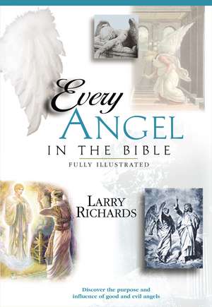 Every Good and Fallen Angel in the Bible de Angie Peters