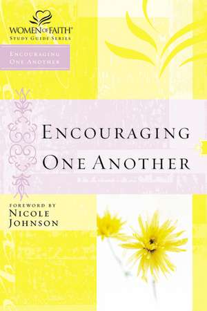 Encouraging One Another de Thomas Nelson