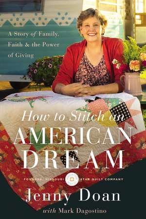 How to Stitch an American Dream: A Story of Family, Faith and the Power of Giving de Jenny Doan