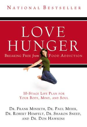 Love Hunger de Frank Minirth