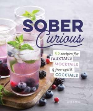 The Herbalist's Guide for the Sober Curious de Leah Jorgensen Jean