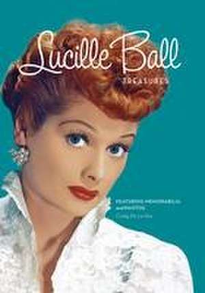 Lucille Ball Treasures de Cindy De La Hoz