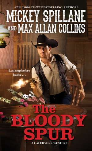 The Bloody Spur de Mickey Spillane