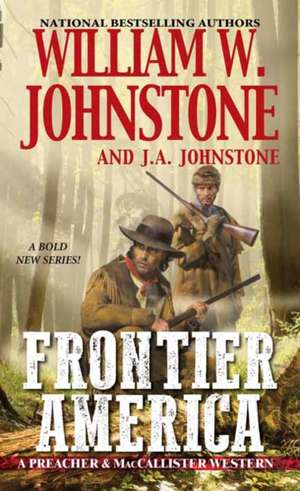 Frontier America de William W. Johnstone