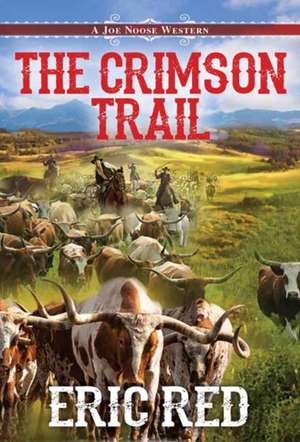 The Crimson Trail de Eric Red