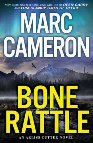 Bone Rattle de Marc Cameron