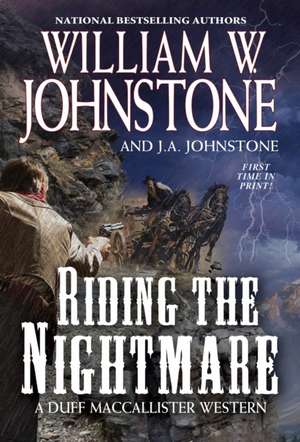 Riding the Nightmare de William W. Johnstone