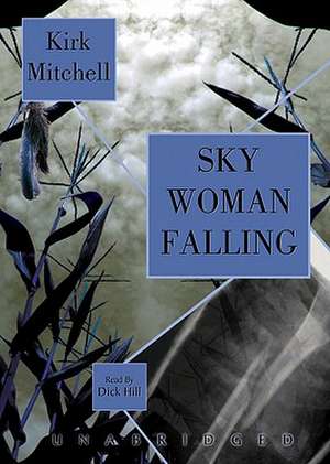 Sky Woman Falling de Kirk Mitchell