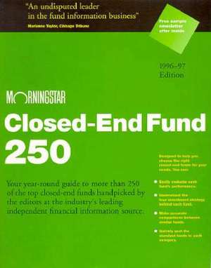 Morningstar Closed-End Fund Two Hundred Fifty Nineteen Ninety Six Ed. de Morningstar, Inc.