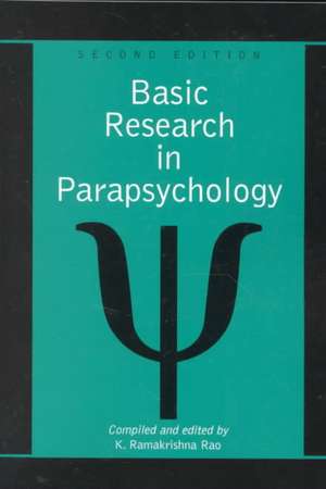 Basic Research in Parapsychology de K. Ramakrishna Rao