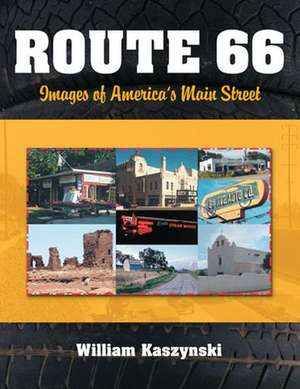 Route 66 de William Kaszynski