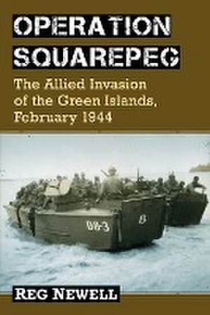 Operation Squarepeg de Reg Newell