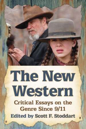 The New Western de Scott F. Stoddart