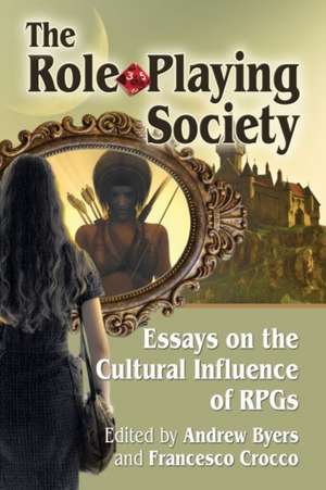 The Role-Playing Society de Andrew Byers