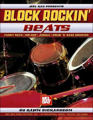 Block Rockin' Beats de Dawn Richardson