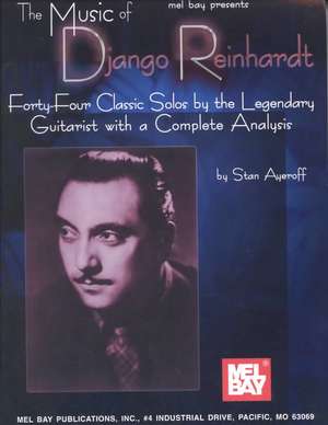 Music of Django Reinhardt de Ayeroff Stanley