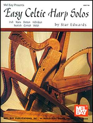 Easy Celtic Harp Solos de Star Edwards