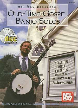 Old-Time Gospel Banjo Solos de Jack Hatfield