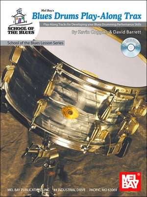 Blues Drums Play-Along Trax [With Companion CD]: His Last Works de David Barrett