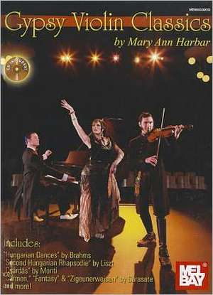 Gypsy Violin Classics de Mary Ann Harbar/Willis