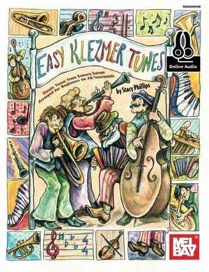 EASY KLEZEMER TUNES VLN BK ONLINE AUDIO de STACY PHILLIPS