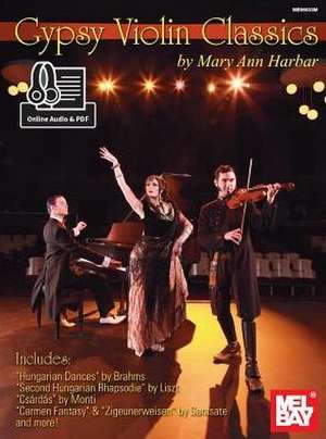 Gypsy Violin Classics de Mary Ann Harbar Willis