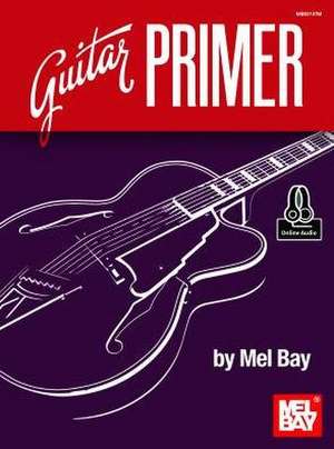 Guitar Primer de Mel Bay