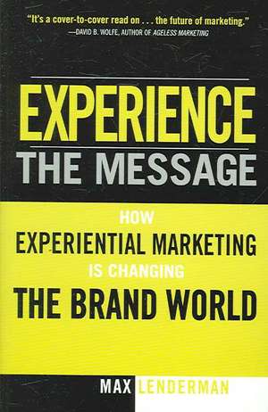 Experience the Message de Max Lenderman