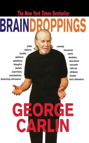 Brain Droppings de George Carlin