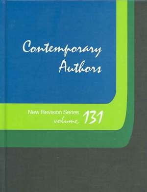 Contemporary Authors New Revision: A Bio-Bibliographical Guide to Current Writers in Fiction, General Nonfiction, Poetry, Journalism, Drama, Motion Pi de Thomson Gale