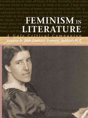 Feminist Literature: A Gale Critical Companion de Farris Naff Clay