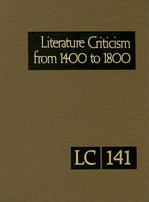 Literature Criticism from 1400 to 1800: Critical Discussion of the Works of Fifteenth-, Sixteenth-, Seventeenth-, and Eighteenth-Century Novelists, Po de Thomas J. Schoenberg