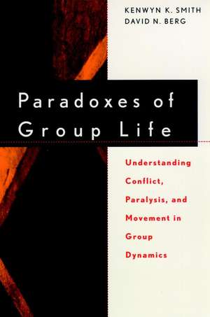 Paradoxes of Group Life de KK Smith