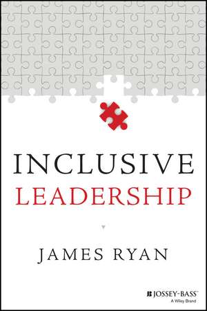 Inclusive Leadership de J. Ryan