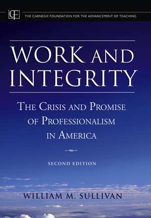 Work and Integrity de William M. Sullivan