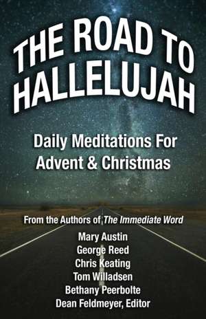 The Road to Hallelujah de Dean Feldmeyer