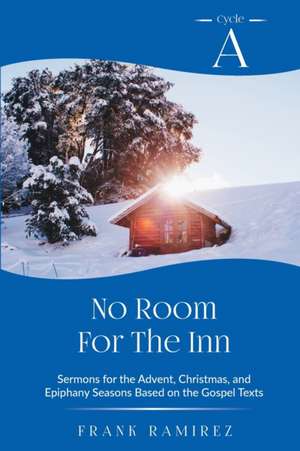 No Room For The Inn de Frank Ramirez