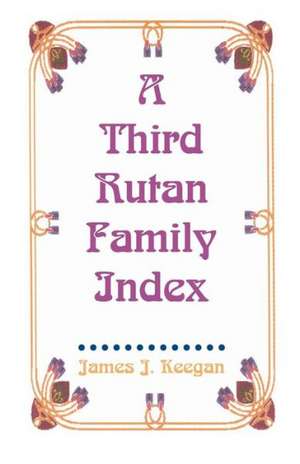 A Third Rutan Family Index de James J Keegan