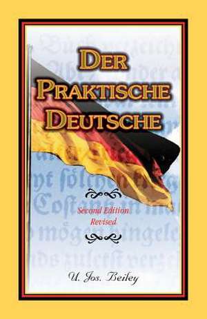 Der Praktische Deutsche de U. Jos Beiley