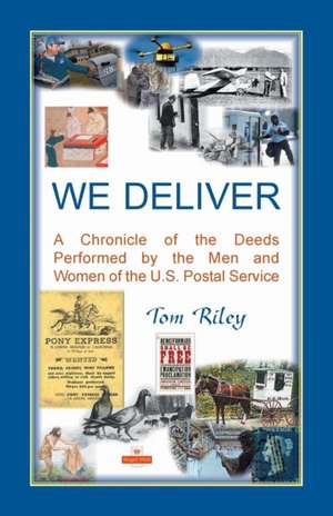 We Deliver de Thomas Riley