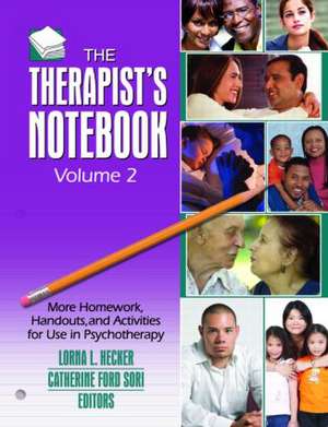 Therapist's Notebook: Homework, Handouts, and Activities for Use in Psychotherapy (2 volumes) de Lorna L. Hecker