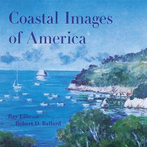 Coastal Images of America de Ray Ellis