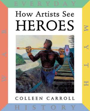 How Artists See de Colleen Carroll