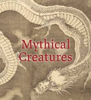 Mythical Creatures de Lauren Bucca