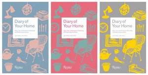 Diary of Your Home: Ideas, Tips, and Prompts for Recording and Organizing Everything de Joanna Ahlberg