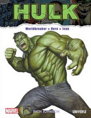 The Incredible Hulk de Rich Johnson