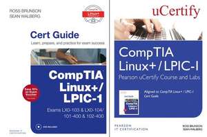 Comptia Linux+ / Lpic-1 Textbook and Pearson Ucertify Course and Labs Bundle de Ross Brunson