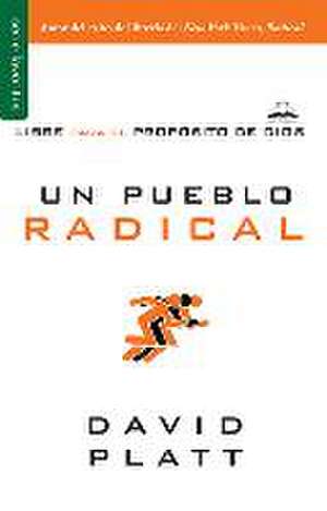 Un Pueblo Radical de David Platt