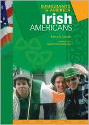 Irish Americans (IMM in Amer) de Kerry A. Graves