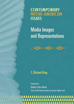 Media Images and Representations de C. Richard King